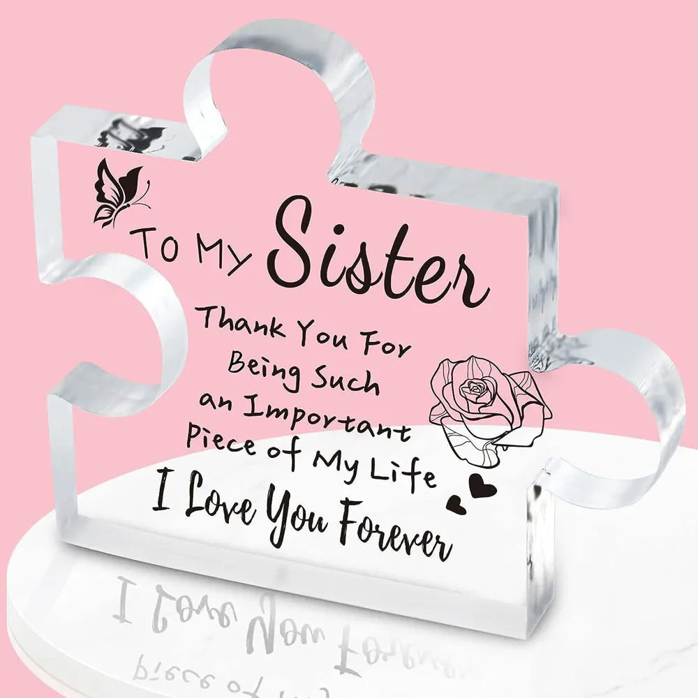 🔥 Engraved Puzzle Acrylic Plaque for Sister/Mom/Mum/Wife/Daughter/Bestie/Grandma/Dad